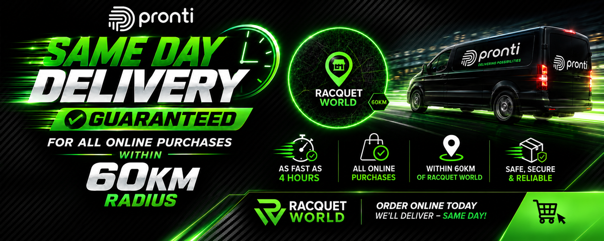 Pronti same day delivery from Racquet World, guaranteed for all online purchases within a 60km radius of the Epping shop